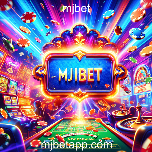 MJBet Lança Novas Promoções e Atualizações Emocionantes